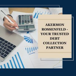 Akermon Rossenfeld – Your Trusted Debt Collection Partner