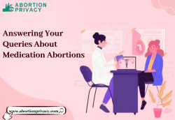 Answering Your Queries About Medication Abortions