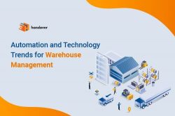Automation and Technology Trends for Warehouse Management