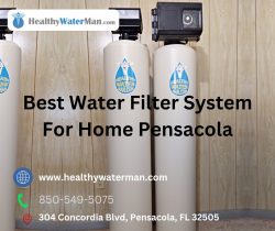 Best Water Filter System For Home Pensacola: Get Purified Water