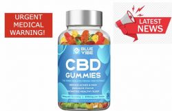 Read This Before Buying Blue Vibe CBD Gummies?