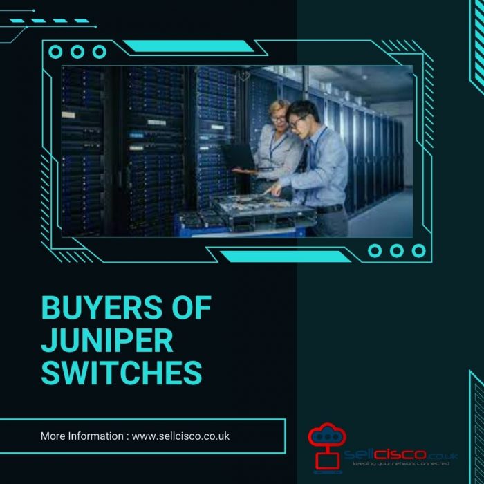 Buyers Of Juniper Switches