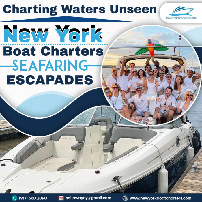 Charting Waters Unseen- New York Boat Charters’ Seafaring Escapades