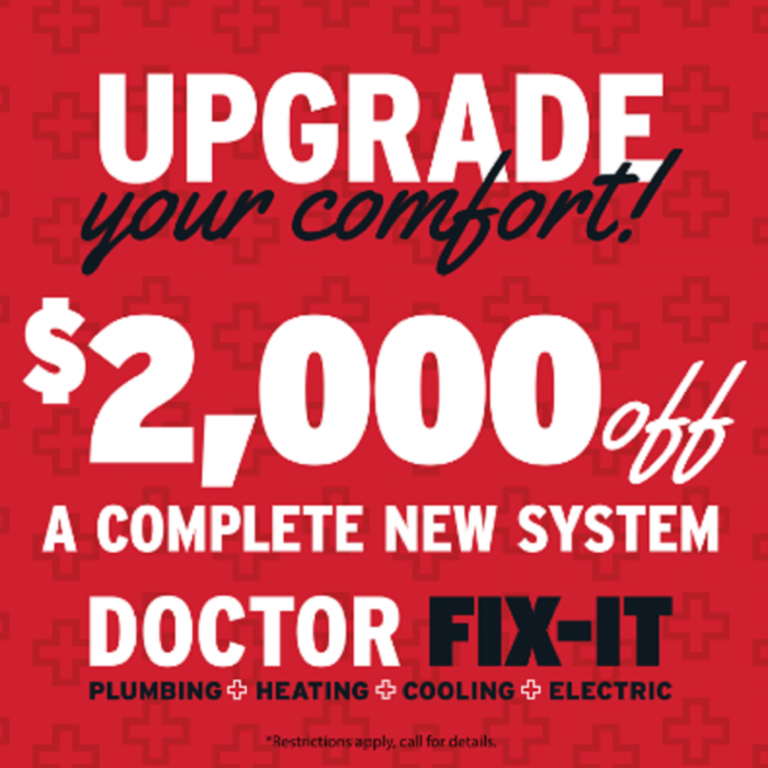 Upgrade Your Comfort $2000 Off A Complete New System