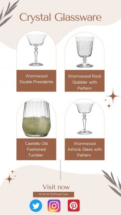 Discover The Beauty of Crystal Glassware | EC Proof