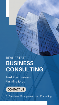 D. Stephens Management and Consulting- Real Estate Business Consulting