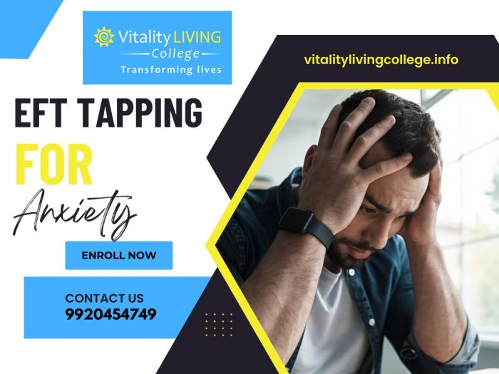 Find Inner Peace and Balance with Tapping for Anxiety at Vitality Living College