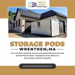 Convenient and Secure Storage Pods in Wrentham, MA from Pack N’ Store!