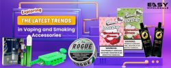 Exploring the Latest Trends in Vaping and Smoking Accessories