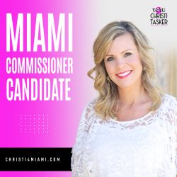 Christi Tasker for Miami Commissioner: Shaping a Better Future