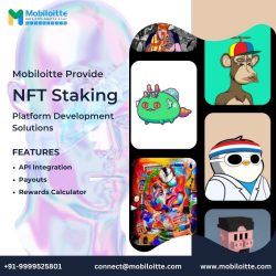 Mobiloitte Provide NFT Staking Platform Development Solutions