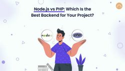 Nodejs vs PHP: Which Is the Best Backend for Your Project?