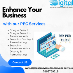 PPC Services from Digital Agency Reseller: Drive More Traffic and Leads to Your Clients’ W ...