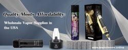 Quality Meets Affordability: Wholesale Vapor Supplies in the USA