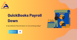 QuickBooks 2022 Payroll Down Issue