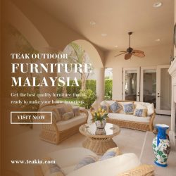 Teak Outdoor Furniture Malaysia