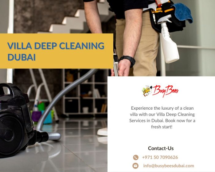 Villa Deep Cleaning Dubai: Transforming Your Space with Care