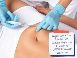 Wegovy Weight Loss Injection – An Exclusive Weight Loss Treatment by LIFEFORCE Medical Weight Loss