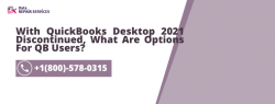 QuickBooks Desktop 2021 Discontinued – Now What Do?