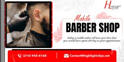 Your Mobile Barber at Your Service