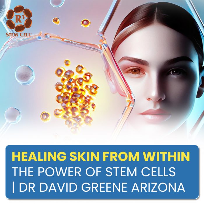Healing Skin from Within: The Power of Stem Cells | Dr David Greene Arizona