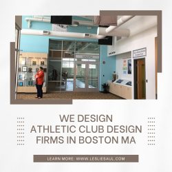 Athletic Club Design Firms in Boston MA