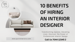10 Benefits of Hiring an Interior Designer