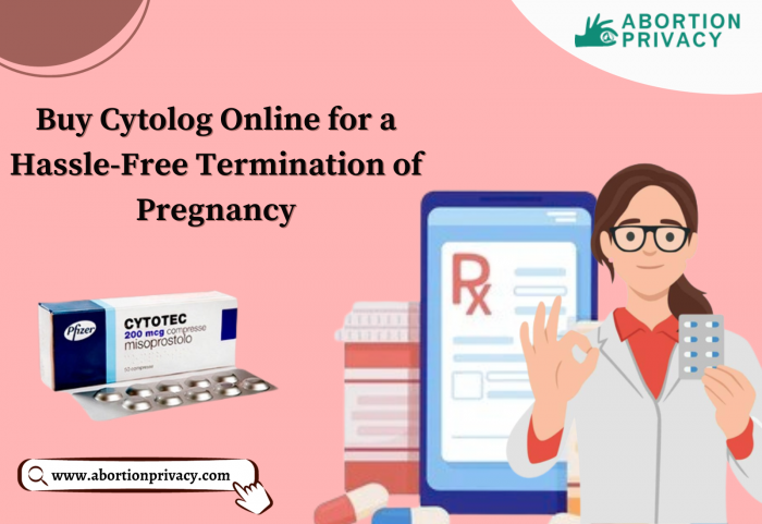 Buy Cytolog Online for a Hassle-Free Termination of Pregnancy