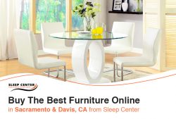 Buy The Best Furniture Online in Sacramento & Davis, CA from Sleep Center