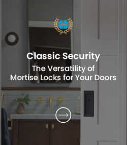 The Versatility of Mortise Locks for Your Doors and More