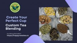 Create Your Perfect Cup Custom Tea Blending