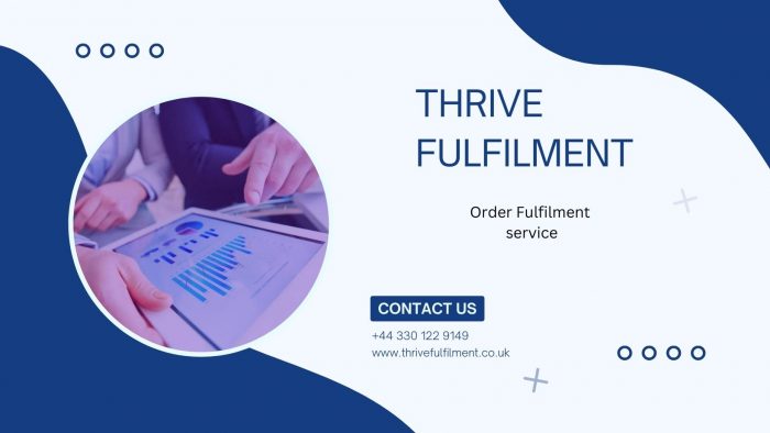 Optimize Your Business with Thrive Fulfilment’s Superior Order Fulfilment Services