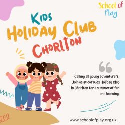 Fun-filled days await at Kids Holiday Club Chorlton!