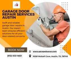 Austin DoorCare Experts: Swift and Reliable Garage Door Repair Services