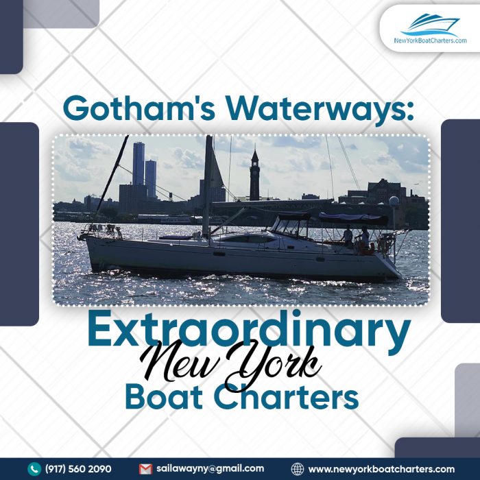 Gotham’s Waterways Extraordinary New York Boat Charters
