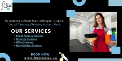 Leave Your Worries Behind – Choose West Clean for End of Tenancy Cleaning Holland Park.
