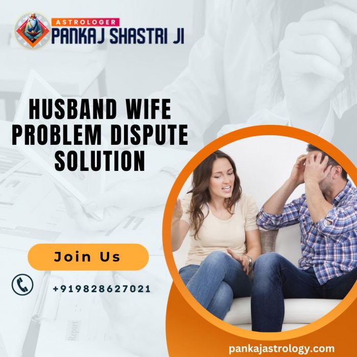 Husband wife problem dispute solution – Astrologer Pankaj Shastri Ji