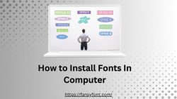Install Any Fonts on a Computer