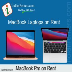 Get Variety Of Apple Laptops Like Macbook Pro On Rent – Indian Renters