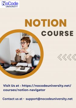 Notion Mastery Unleashed: No Code University’s Dynamic Notion Course
