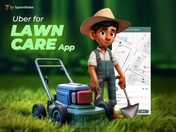 Uber for Lawn Care App – SpotnRides