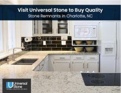 Visit Universal Stone to Buy Quality Stone Remnants in Charlotte, NC