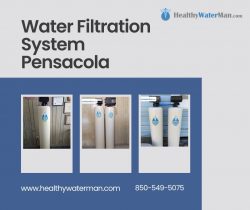 Water Filtration System in Pensacola: Get Pure Solutions for Your Home