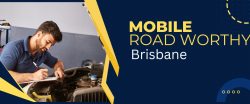 Consider Our Mobile Road Worthy Brisbane