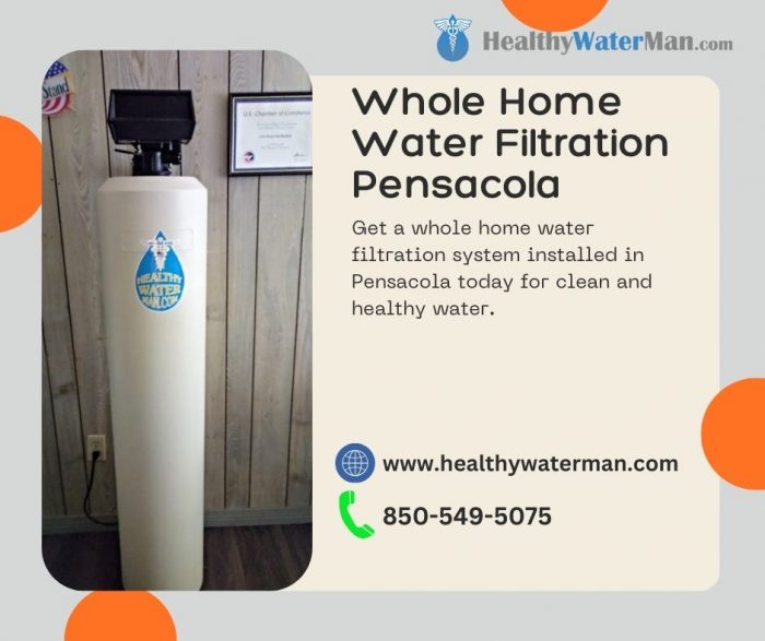 Whole Home Water Filtration in Pensacola: Get Purified water