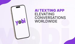 Yobi: AI Texting App Elevating Conversations Worldwide