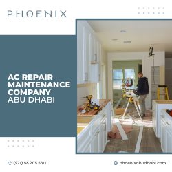Phoenix AC Solutions: Your Trusted AC Repair & Maintenance Company in Abu Dhabi