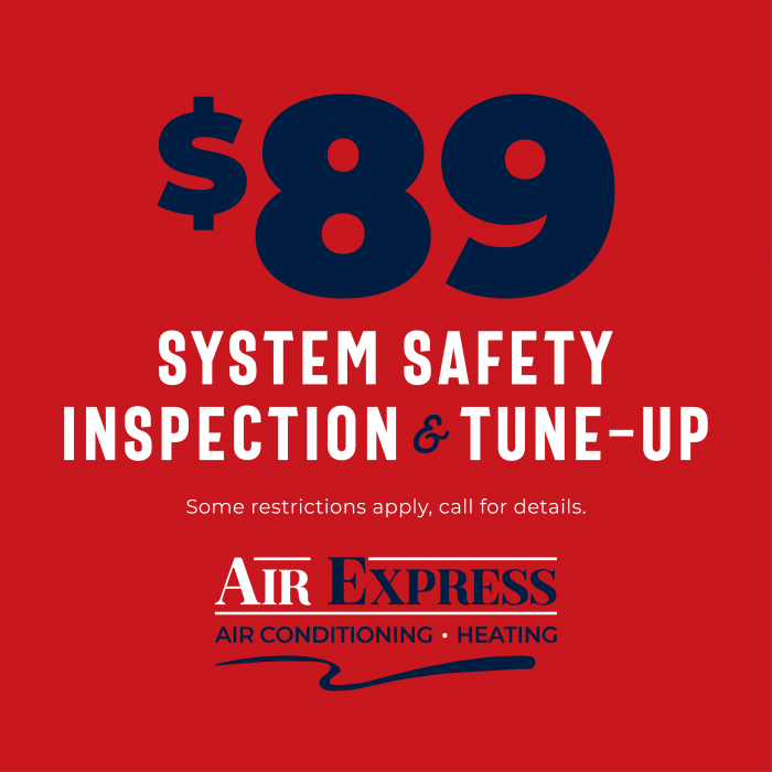 $89 System Safety Inspection & Tune-Up