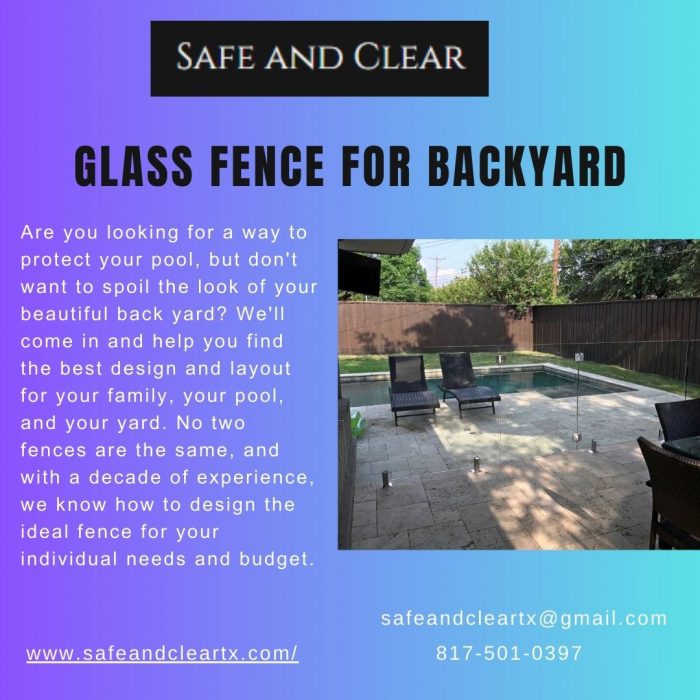 Beautiful And Safe Glass Fence For Your Backyard And Pool