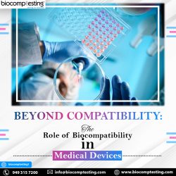 Biocompatibility for Medical Devices